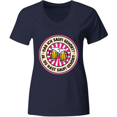 "Hab ich Saufi gehört? Ja du hast Saufi gehört!" T-Shirt Biergläser Edition (Damen, verschiedene Farben)