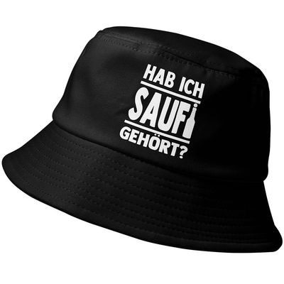 "Hab ich Saufi gehört?" Fischerhut