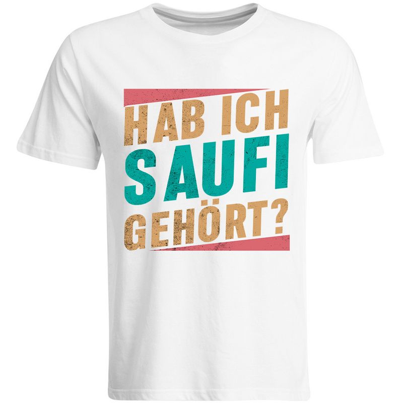 "Hab ich Saufi gehört?" T-Shirt Vintage Edition (Herren, Rundhals- und V-Ausschnitt)