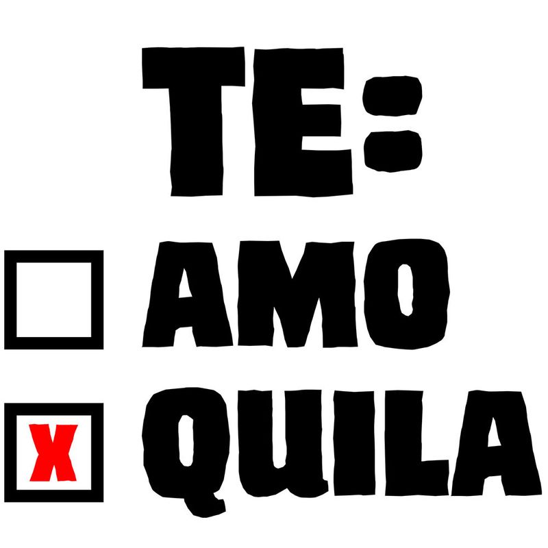 "Te: Amo / Te: Quila" Tasse