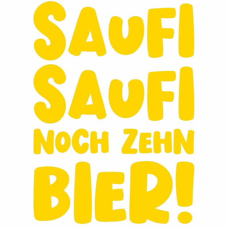 "Saufi Saufi noch zehn Bier" Tasse