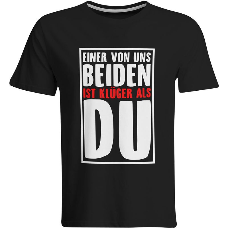 Einer von uns beiden ist klüger als du T-Shirt (Herren, Rundhals Ausschnitt)