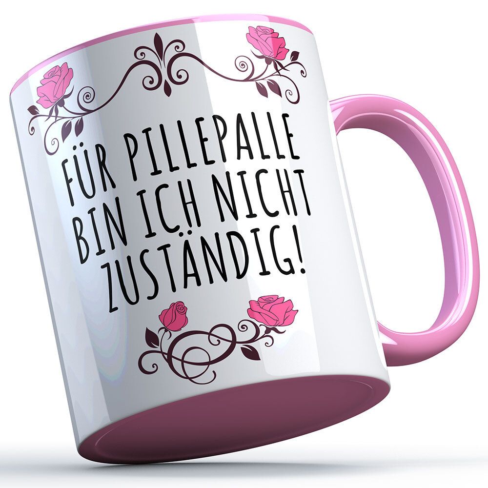 Für Pillepalle bin ich nicht zuständig Tasse lustige Sprüchetasse (5 Varianten)
