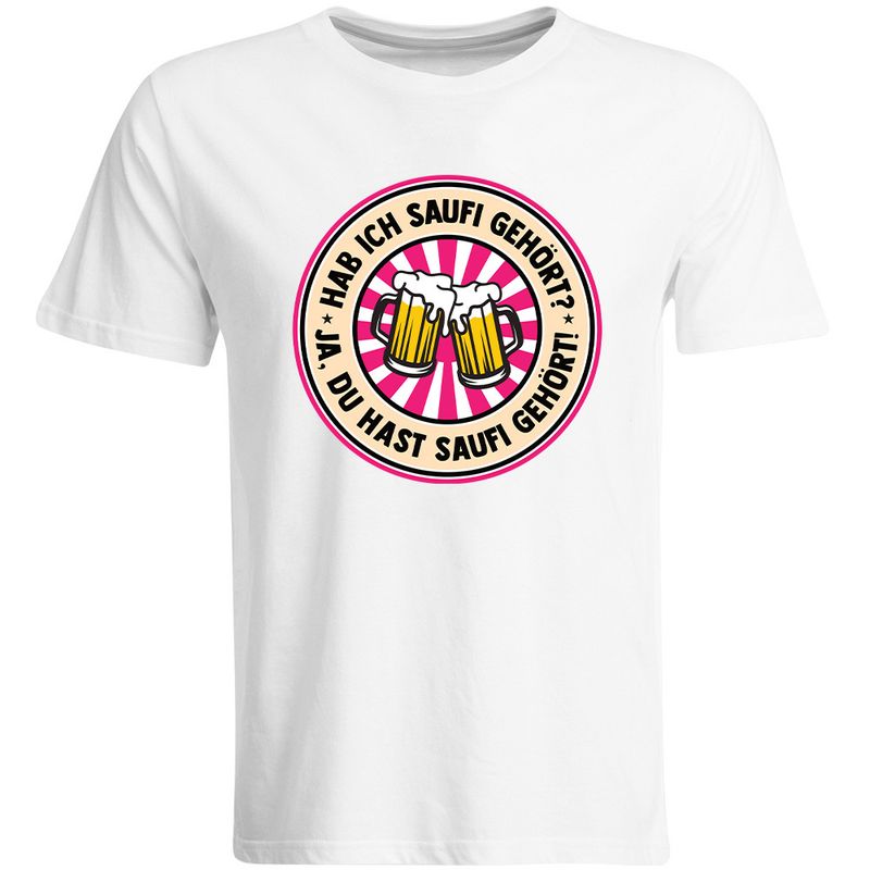 Hab ich Saufi gehört? Ja, du hast Saufi gehört! T-Shirt (Biergläser Edition)