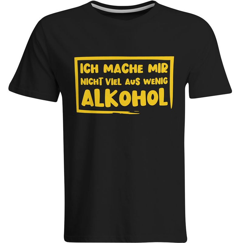 Ich mache mir nicht viel aus wenig Alkohol T-Shirt (Herren, Rundhals Ausschnitt) Ich mache mir nicht viel aus wenig Alkohol T-Shirt (Herren, Rundhals Ausschnitt)