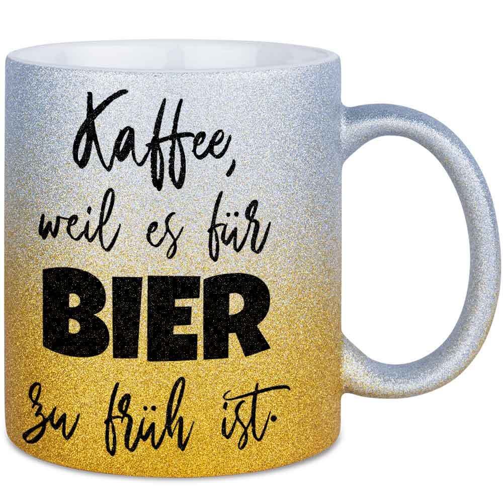 Kaffee, weil es für Bier zu früh ist Tasse mit Glitzereffekt (Glitzertasse mit Farbverlauf)