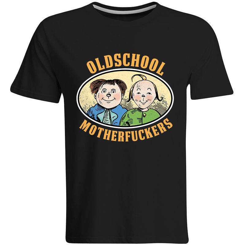 Oldschool Motherfuckers T-Shirt Oldschool Motherfuckers T-Shirt