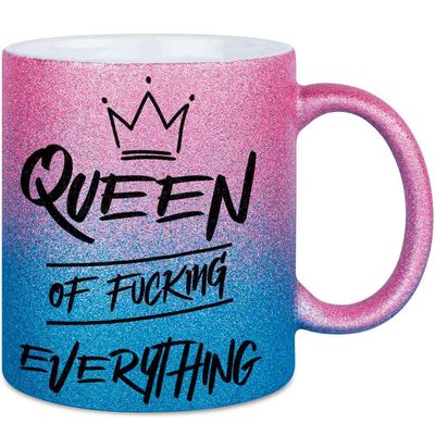 Queen of fucking everyting Tasse mit Glitzereffekt (Glitzertasse mit Farbverlauf)