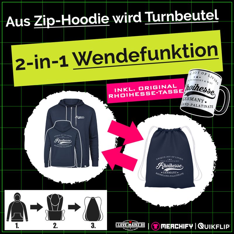 "Weck, Worscht & Woi - Rhoihesse" Zip-Hoodie, verwandelbar in Turnbeutel (Unisex) | by Quikflip©