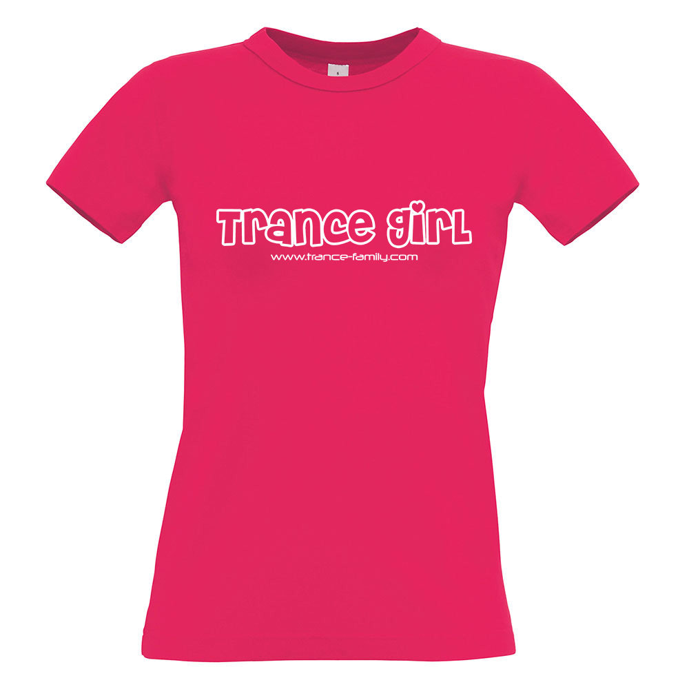 Trance Girl (#trancefamily T-Shirt Women) Edition 2