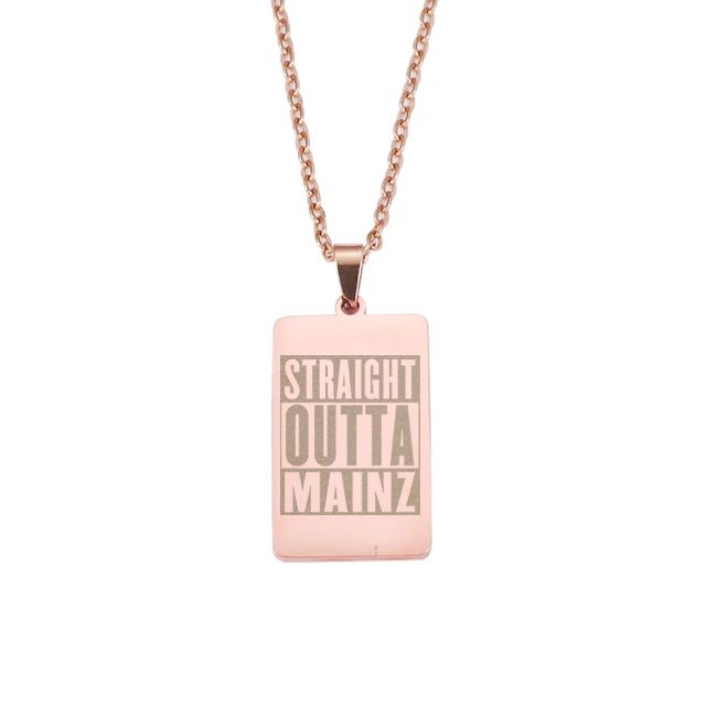 "Straight outta Mainz" Halskette mit lasergraviertem Pendent aus Edelstahl (Rechteckform / Anhänger hochpoliert)