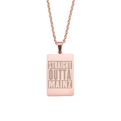 "Straight outta Mainz" Halskette mit lasergraviertem Pendent aus Edelstahl (Rechteckform / Anhänger hochpoliert)