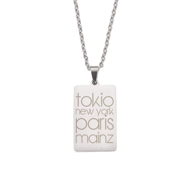 "Tokio, New York, Paris, Mainz" Halskette mit lasergraviertem Pendent aus Edelstahl (Rechteckform / Anhänger hochpoliert)