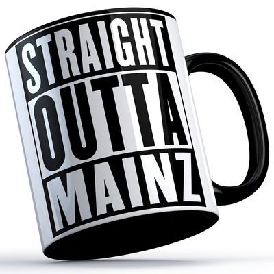 "Straight outta Mainz" Keramiktasse