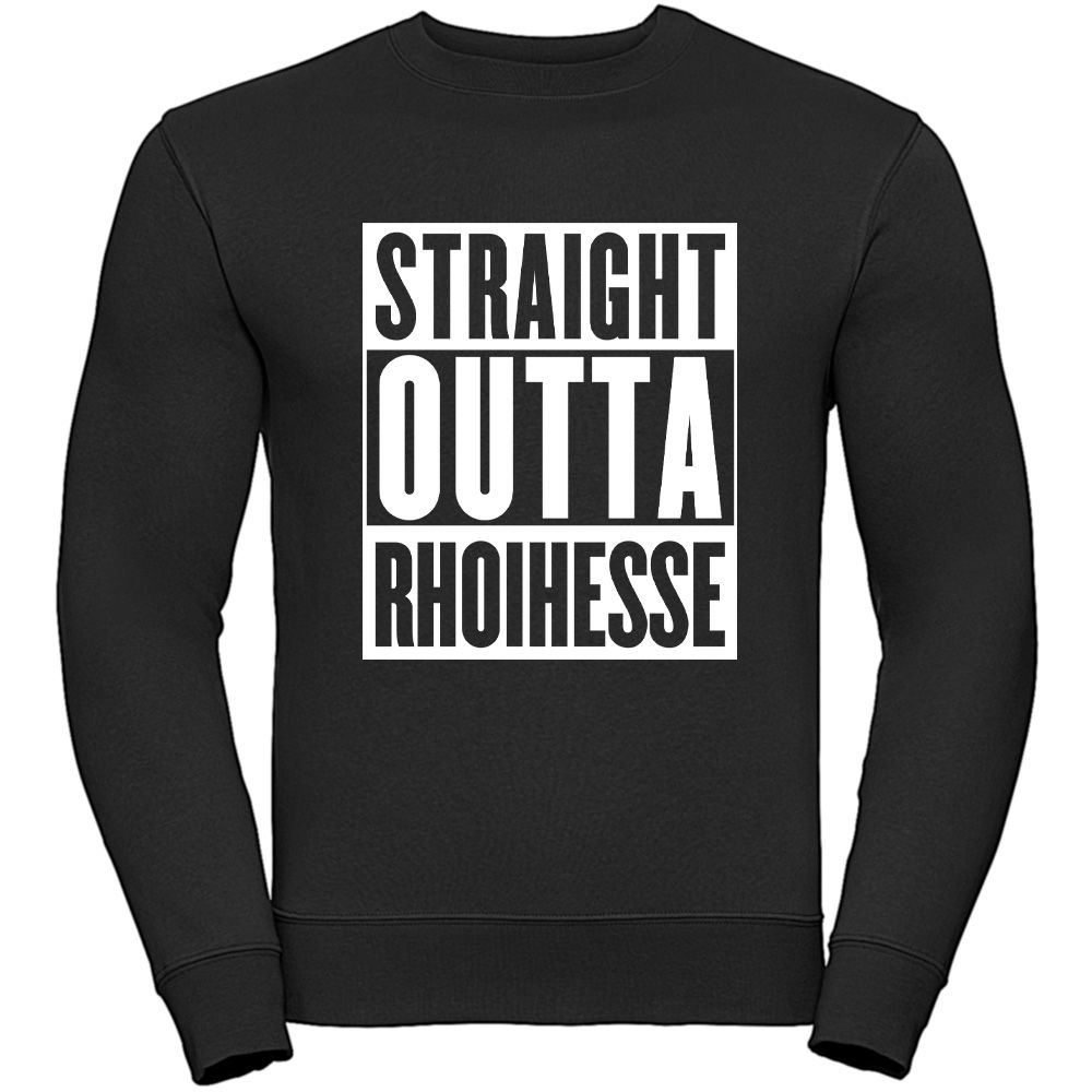 "Straight outta Rhoihesse" Sweatshirt (Unisex)