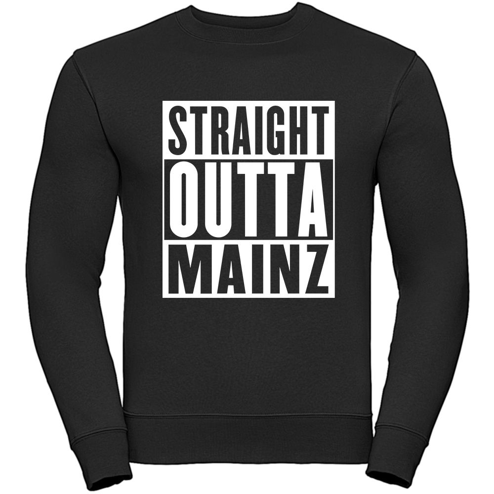 "Straight outta Mainz" Sweatshirt (Unisex)