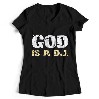 God is a DJ T-Shirt (Women)