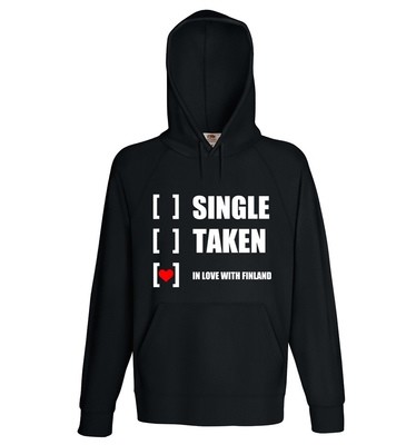 "Single, taken, in love with Finland" Hoodie (Unisex)