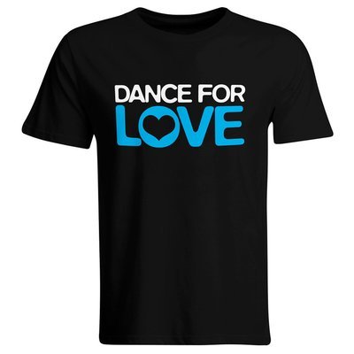 DANCE FOR LOVE T-Shirt (Men) DANCE FOR LOVE T-Shirt (Men)