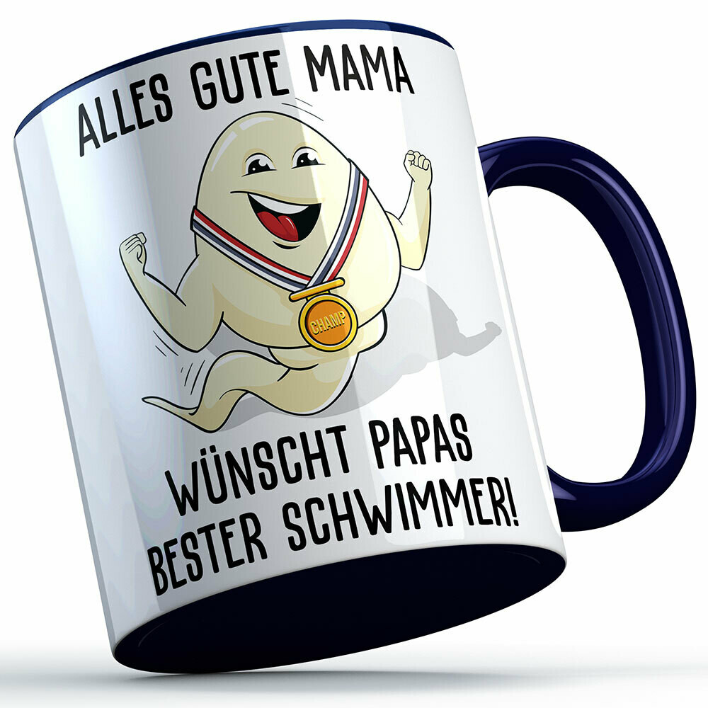 "Alles Gute Mama wünscht Papas bester Schwimmer" Spermium Tasse (Variante: Blauer Henkel)