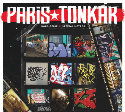PARiS TONKAR™ iNTERNATiONAL  Hors-Série #1 Spécial MÉTROS [NOUVEAU/NEW] >>> 100 pages