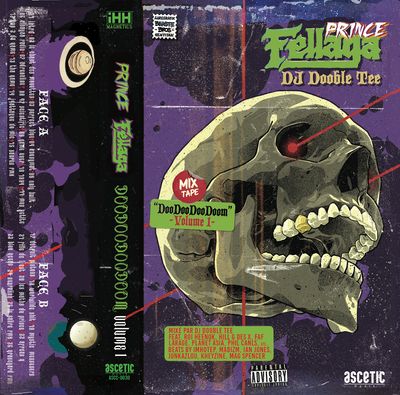 (✱ CASSETTE ✱)  PRiNCE FELLAGA "DooDooDooDoom - Volume 1" !   [●▪▪●] Édition LiMiTÉE !