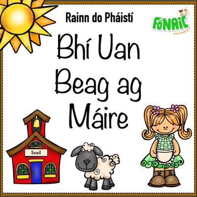 Bhí Uan Beag ag Máire