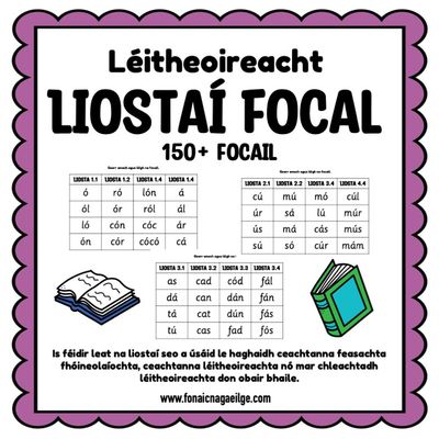 Líostaí Focal - Decodable Word lists (150+ words)