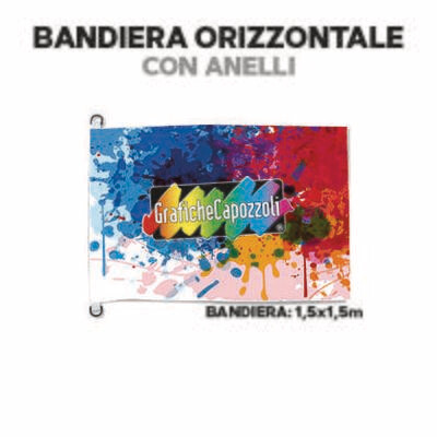 BANDIERA ORIZZONTALE - CON ANELLI - F.to 1,5x1,5m