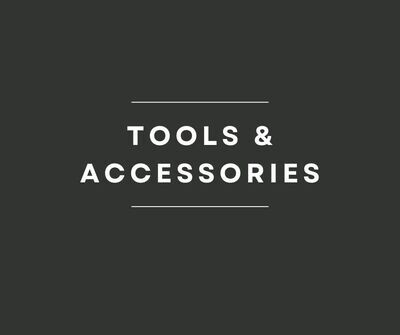 Tools &amp; Accessories