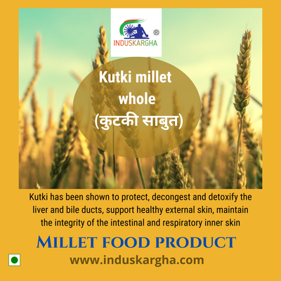 Kutki - millet whole grain