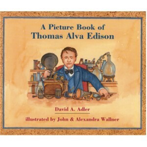 Picture Book Of Thomas Alva Edison