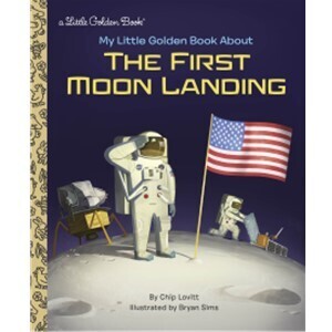 First Moon Landing (Golden Book)