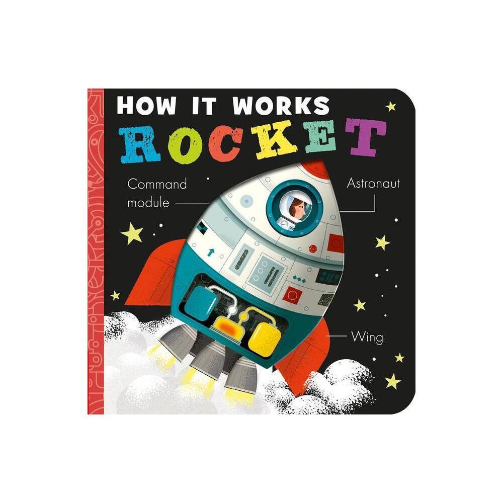 How It Works: Rocket