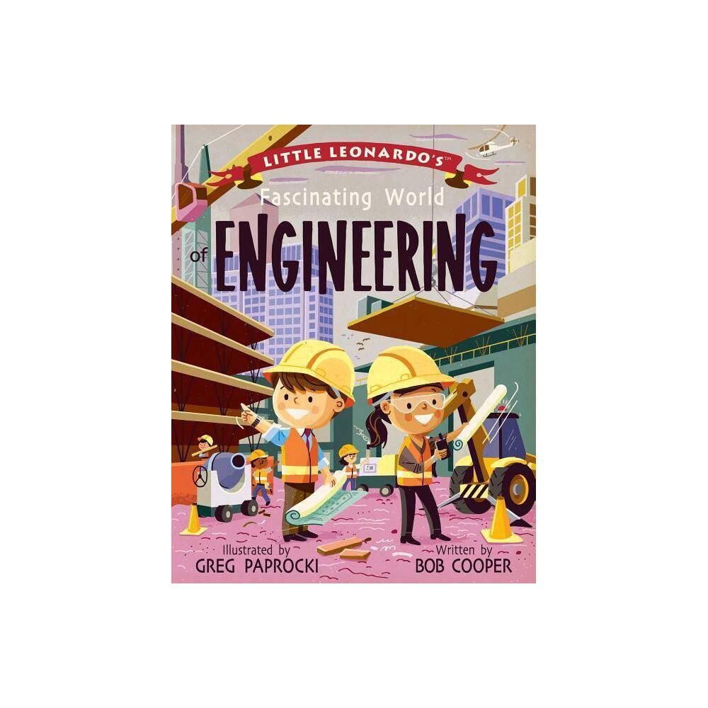 Little Leonardo's Fascinating World of Engineering