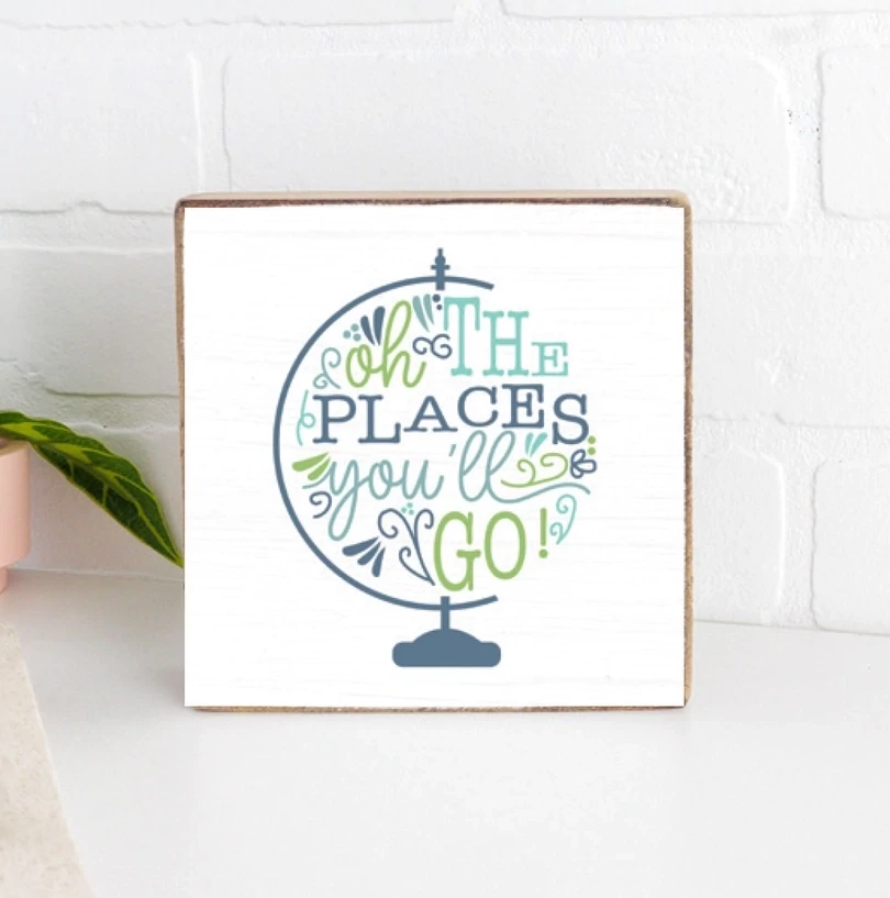 The Places You&#39;ll Go Block