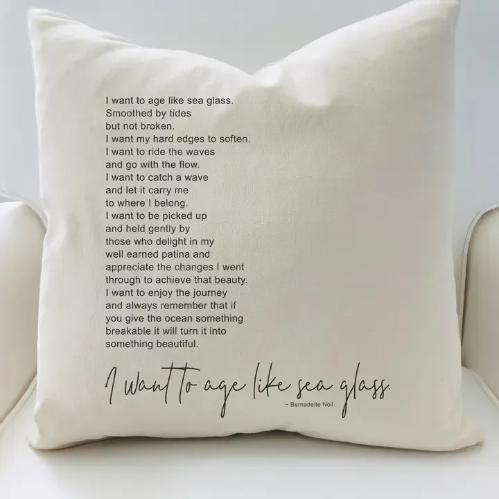 Age Like Seaglass Pillow