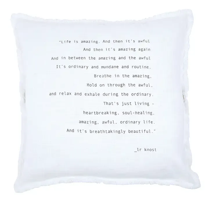Life Is Amazing Pillow