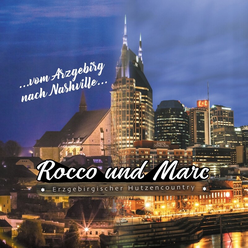 Album: Vom Arzgebirg nach Nashville Album: Vom Arzgebirg nach Nashville