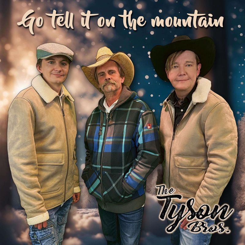 Single: The Tyson Bros. - Go tell it on the mountain Single: The Tyson Bros. - Go tell it on the mountain