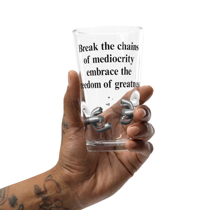 Break the Chains Shaker pint glass