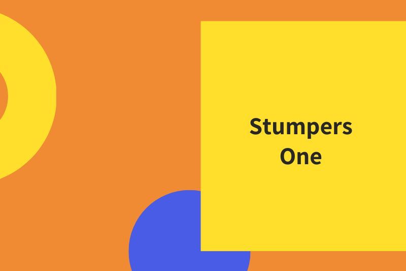 Fall 2026 - Stumpers 1