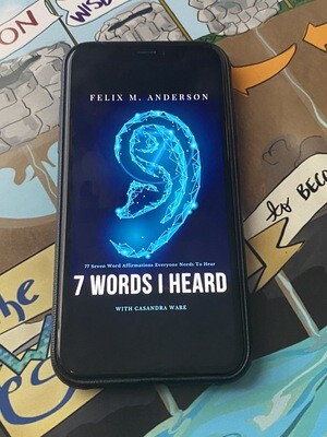7 WORDS I HEARD (E-BOOK)