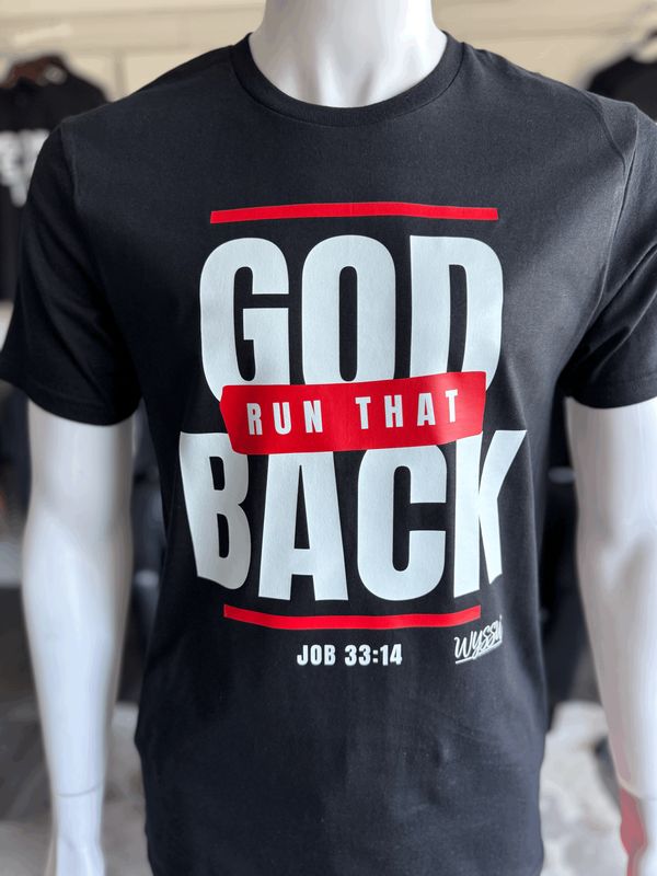 GOD RUN THAT BACK ( T SHIRT )