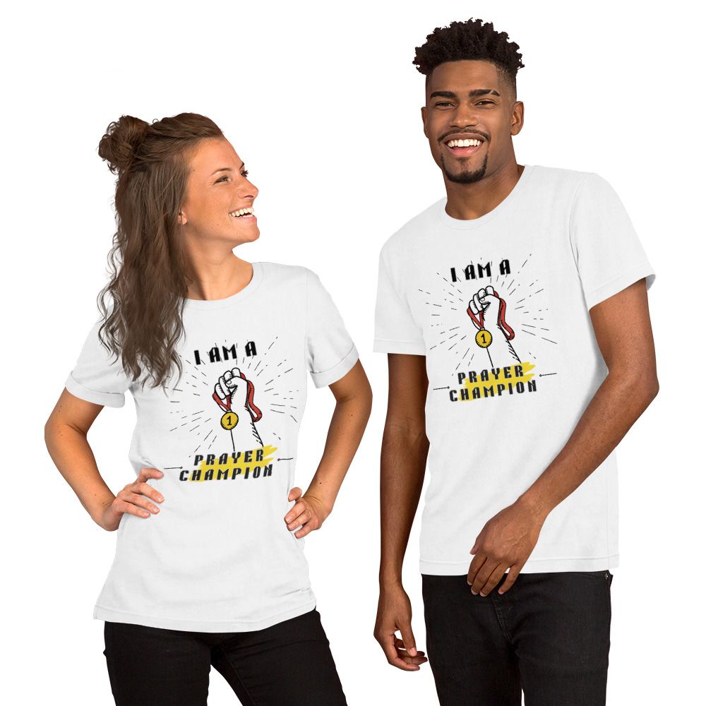 I AM A PRAYER CHAMPION COTTON TSHIRT FOR MEN AND WOMEN