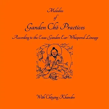 Ganden Chö Practices - TUNES