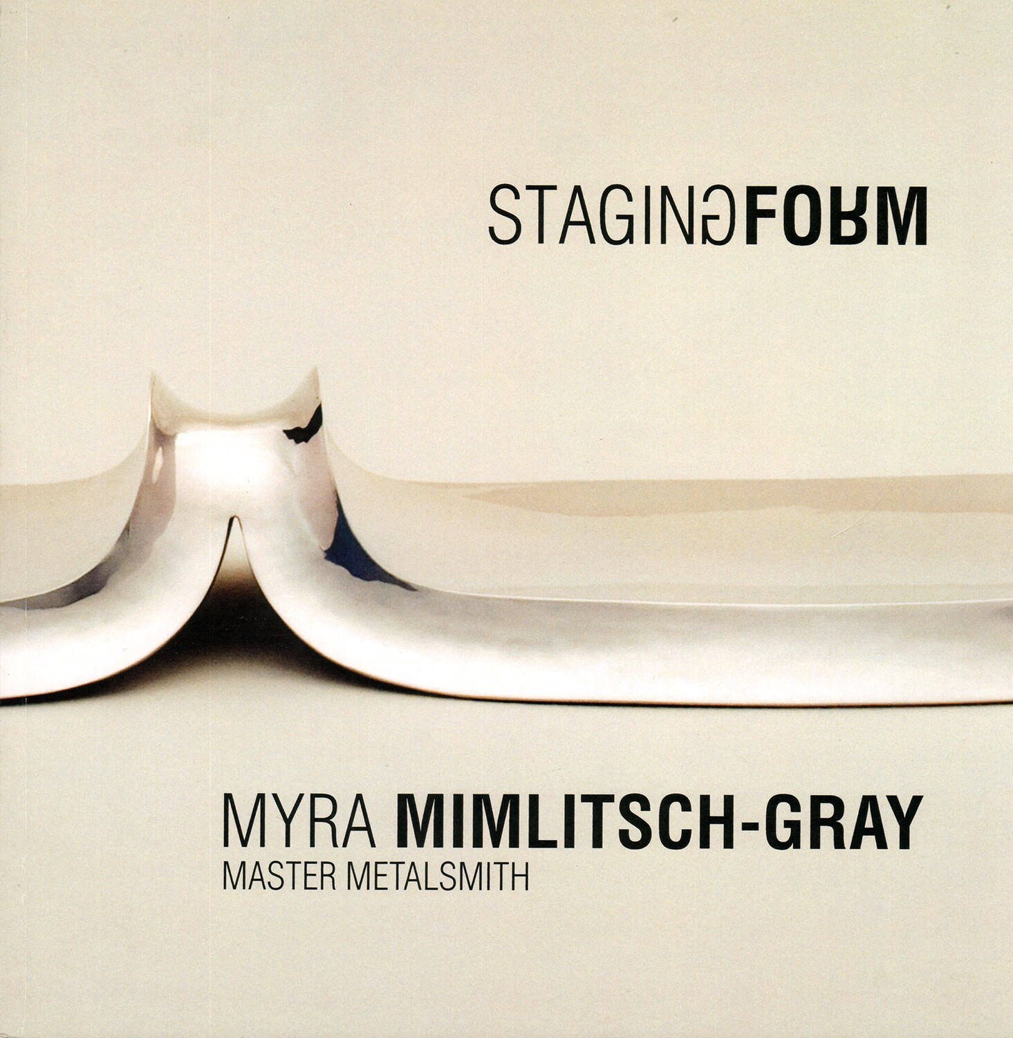 Myra Mimlitsch-Gray Master Metalsmith Catalog
