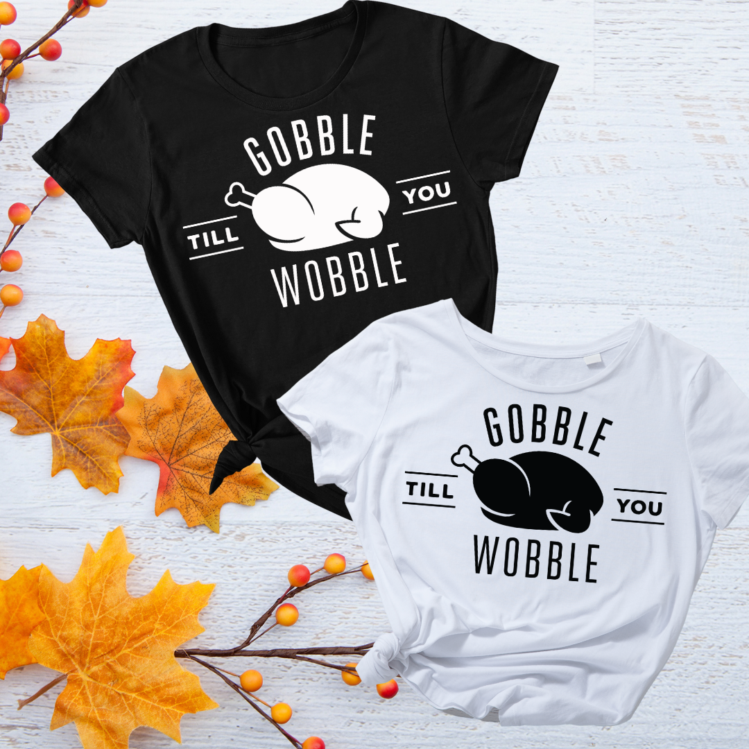 Gobble Till You Wobble