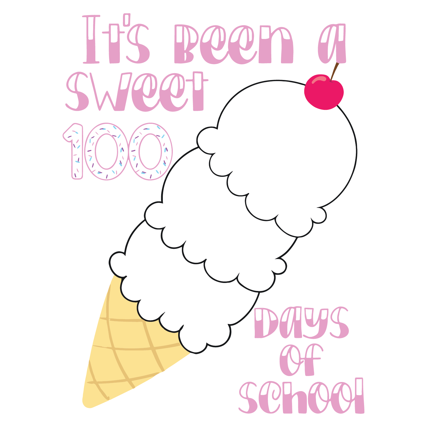SWEET 100 DAYS OF SCHOOL