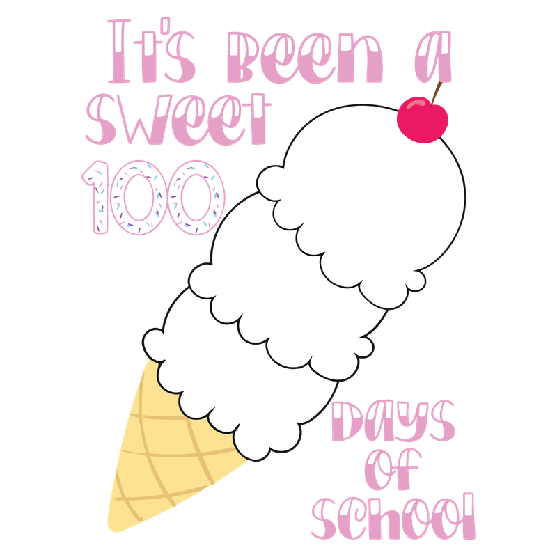 SWEET 100 DAYS OF SCHOOL